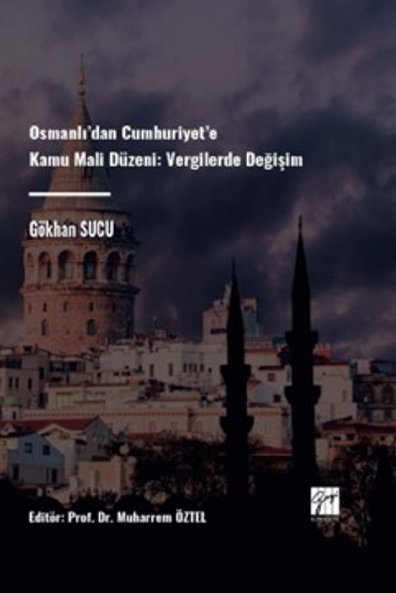 Osmanlı'dan Cumhuriyet'e Kamu Mali Düzeni Vergilerde Değişim kitap kapağı
