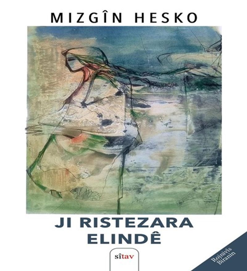 Ji Ristezara Elindê Hin Ji Rojnivîs û Ramanên Min kitap kapağı