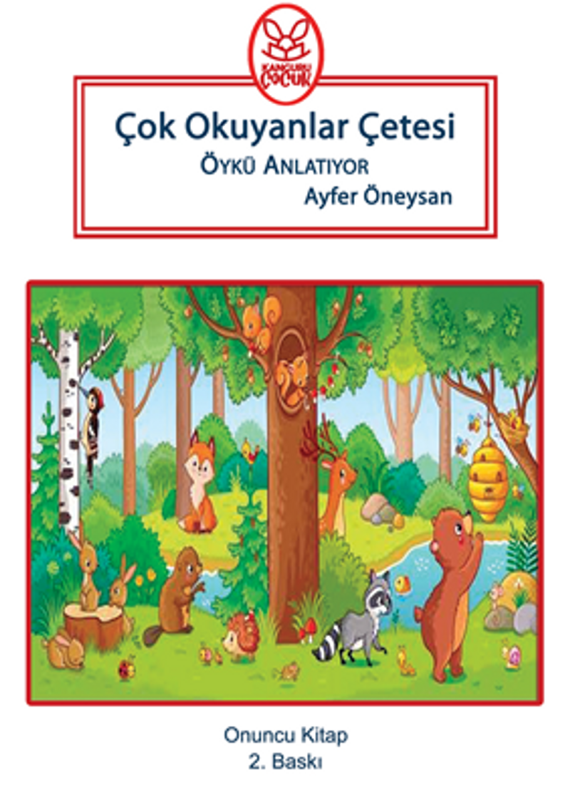 Çok Okuyanlar Çetesi Öykü Anlatıyor (8+Yaş) kitap kapağı