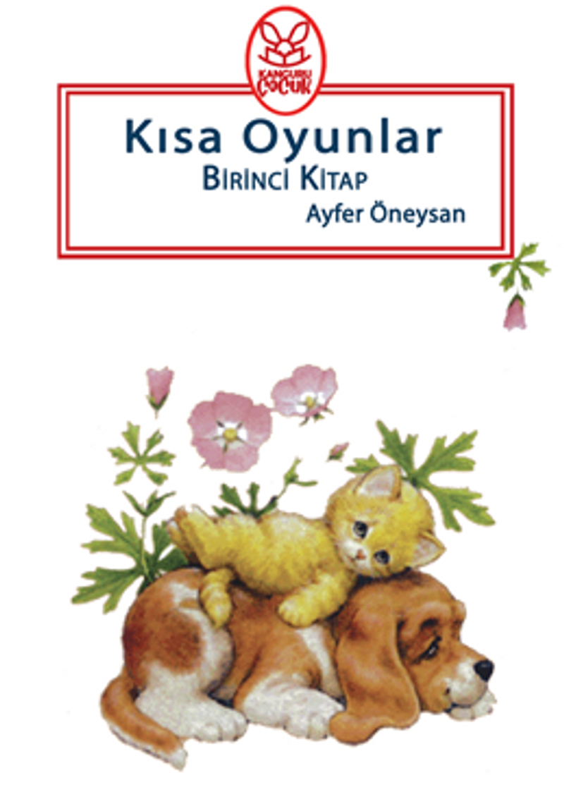 Kısa Oyunlar Birinci Kitap (5+Yaş) kitap kapağı