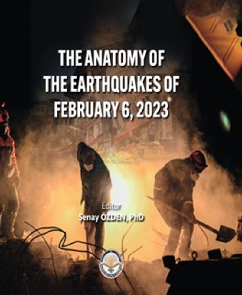 The Anatomy Of The Earthquakes Of February 6, 2023 kitap kapağı