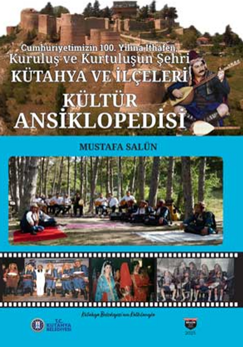 Kütahya ve İlçeleri Kültür Ansiklopedisi kitap kapağı