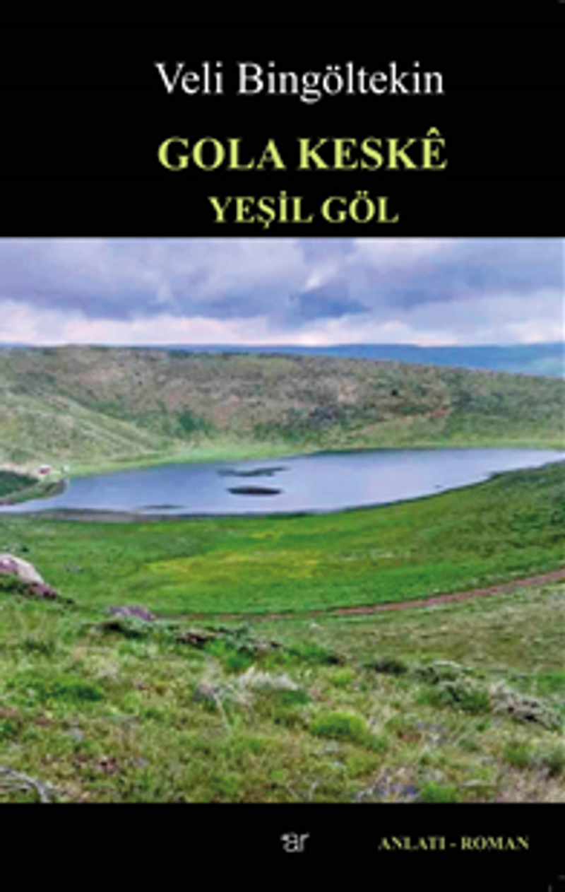 Gola Keske / Yeşil Göl kitap kapağı