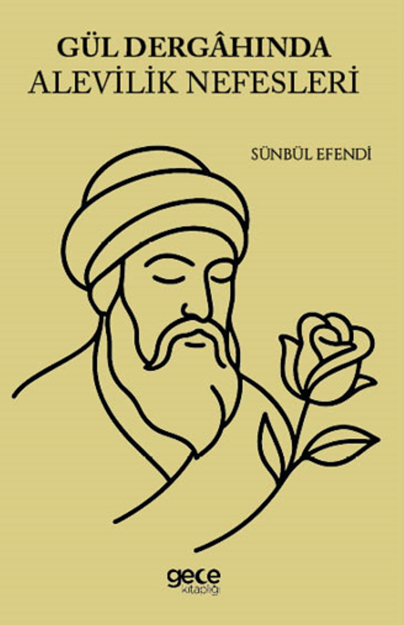 Gül Dergahında Alevilik Nefesleri kitap kapağı