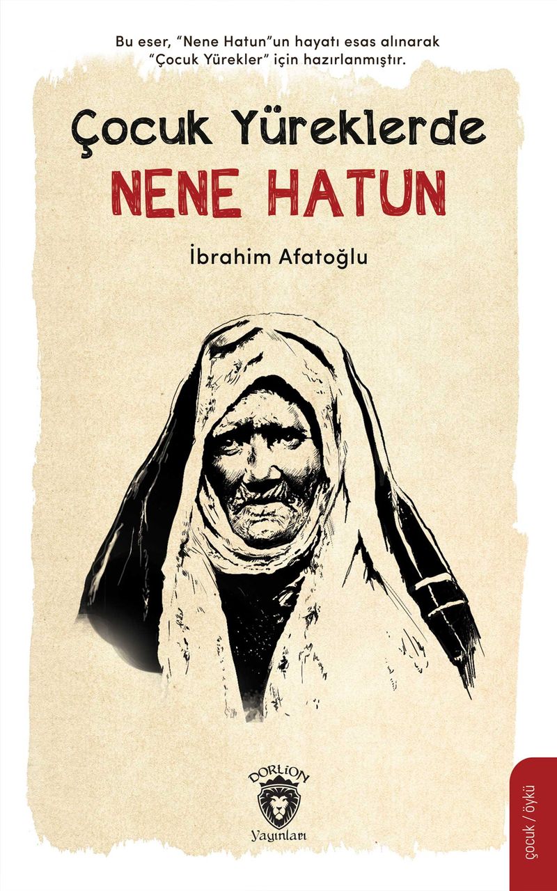 Çocuk Yüreklerde Nene Hatun kitap kapağı