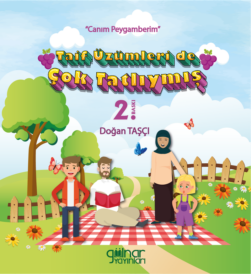 Taif Üzümleri de Çok Tatlıymış - “Canım Peygamberim” kitap kapağı