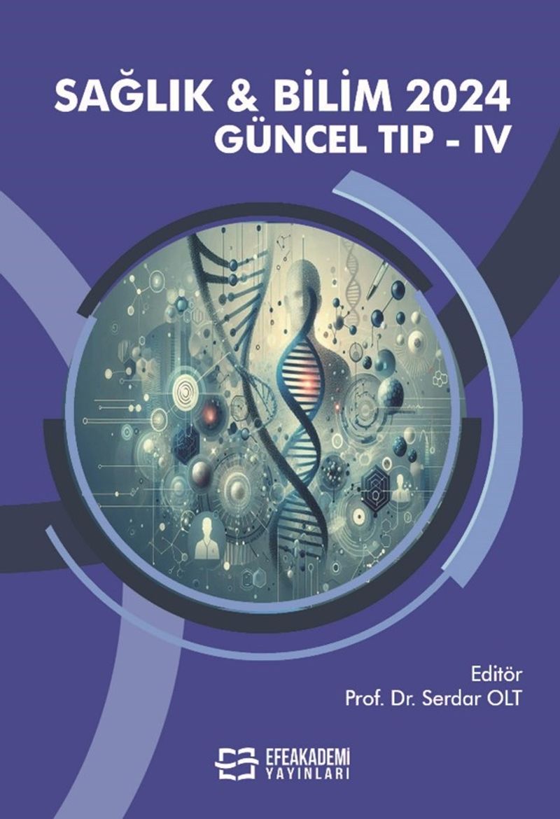 Sağlık - Bilim 2024: Güncel Tıp IV kitap kapağı
