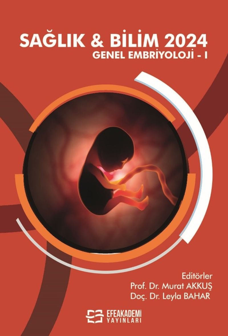 Sağlık - Bilim 2024: Genel Embriyoloji I kitap kapağı