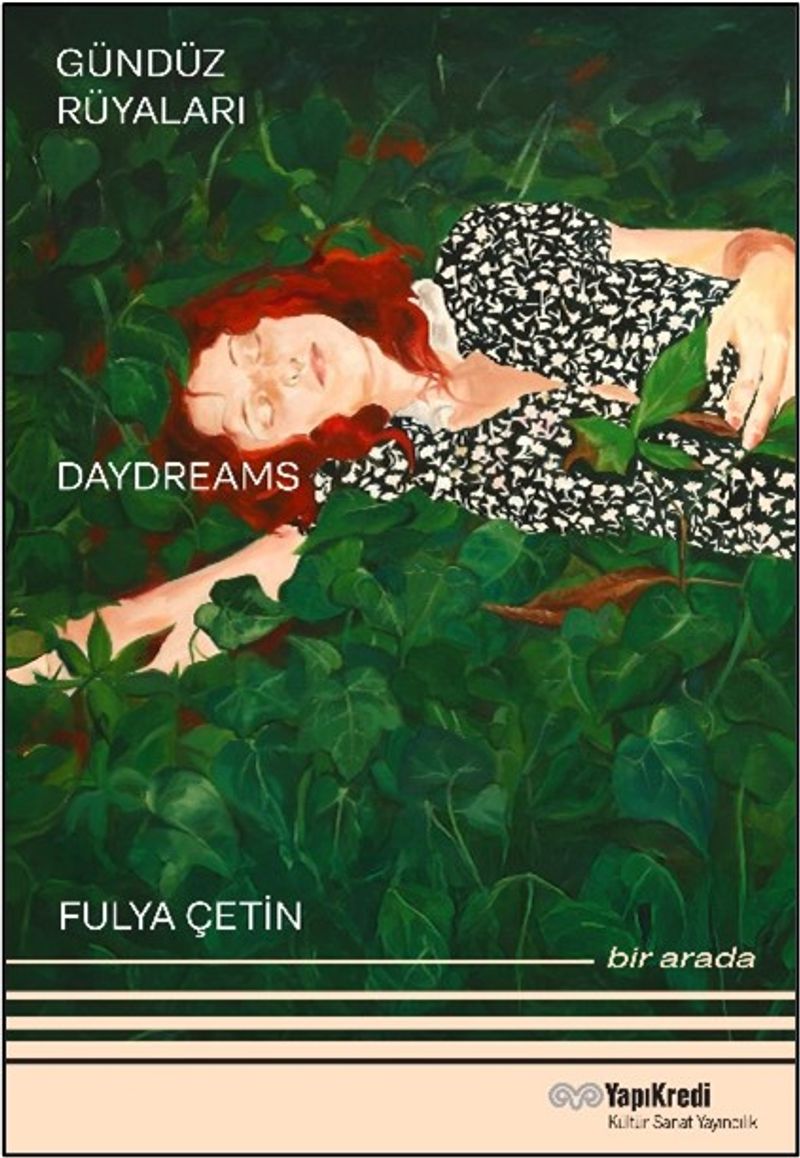 Gündüz Rüyaları - Geyikli Gece Daydreams – The Night of the Deer Bir Arada / Together (Türkçe – İngilizce) kitap kapağı