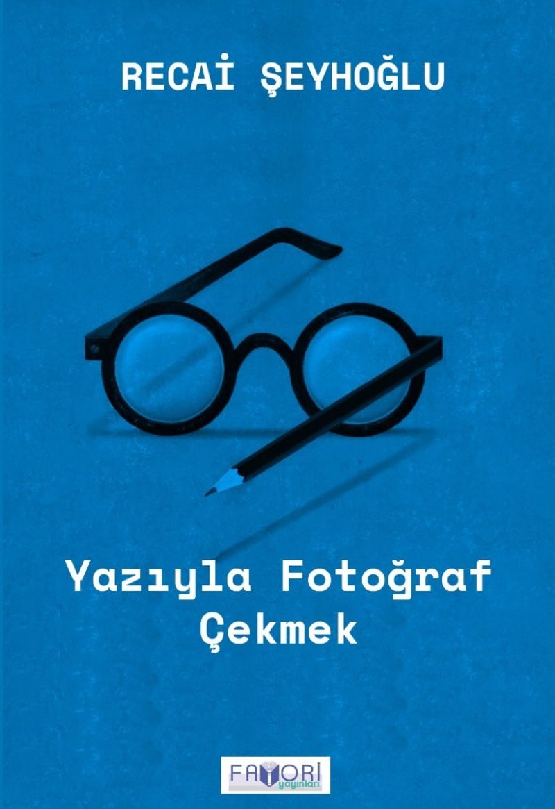 Yazıyla Fotoğraf Çekmek kitap kapağı