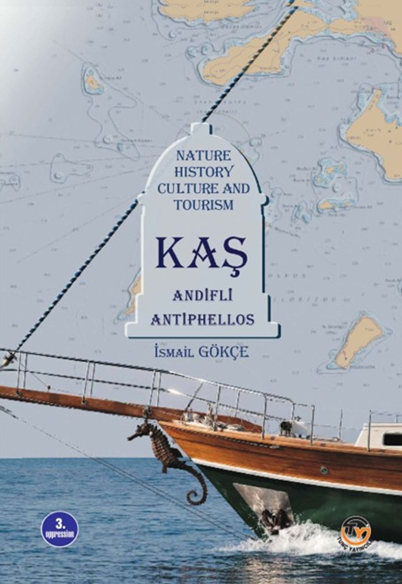 Kaş Nature History Culture And Tourism Of (Research) kitap kapağı