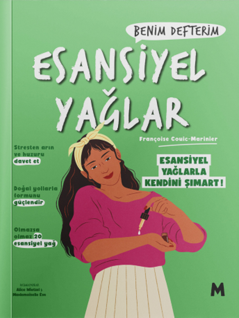 Esansiyel Yağlar : Benim Defterim kitap kapağı