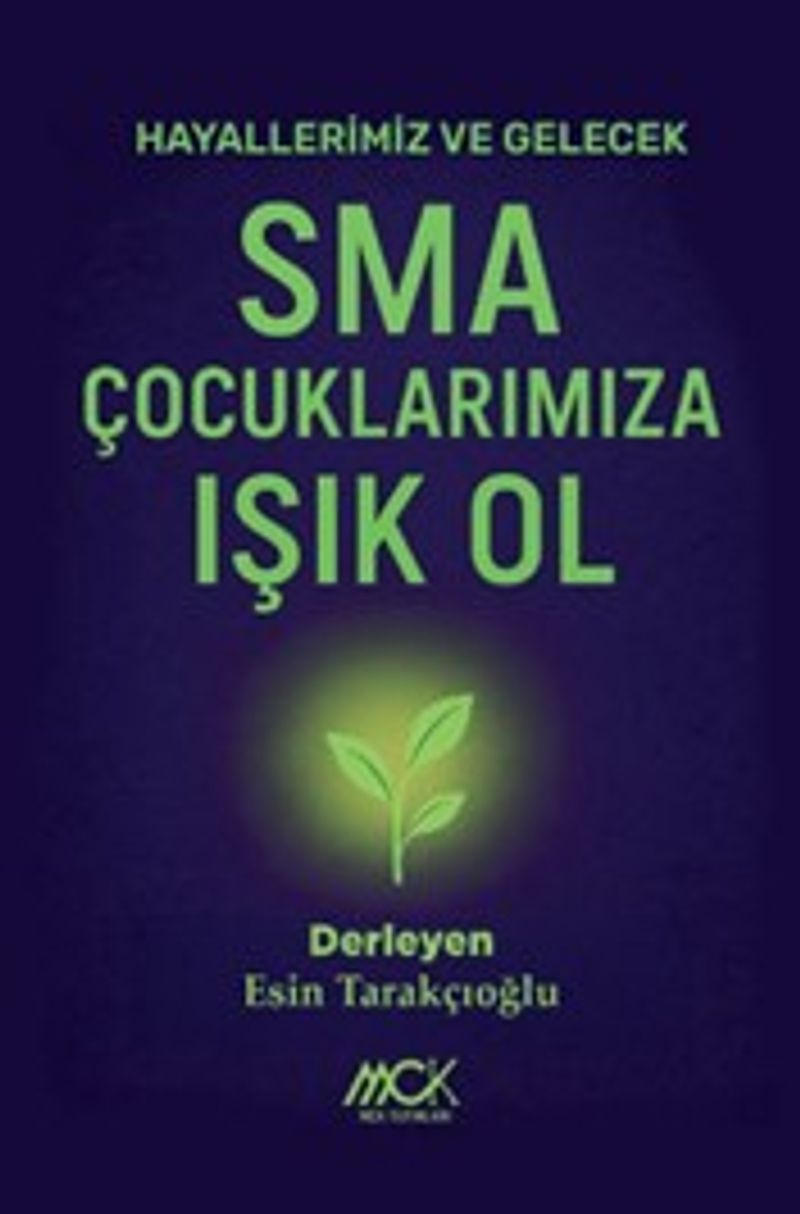 SMA Çocuklarımıza Işık Ol kitap kapağı