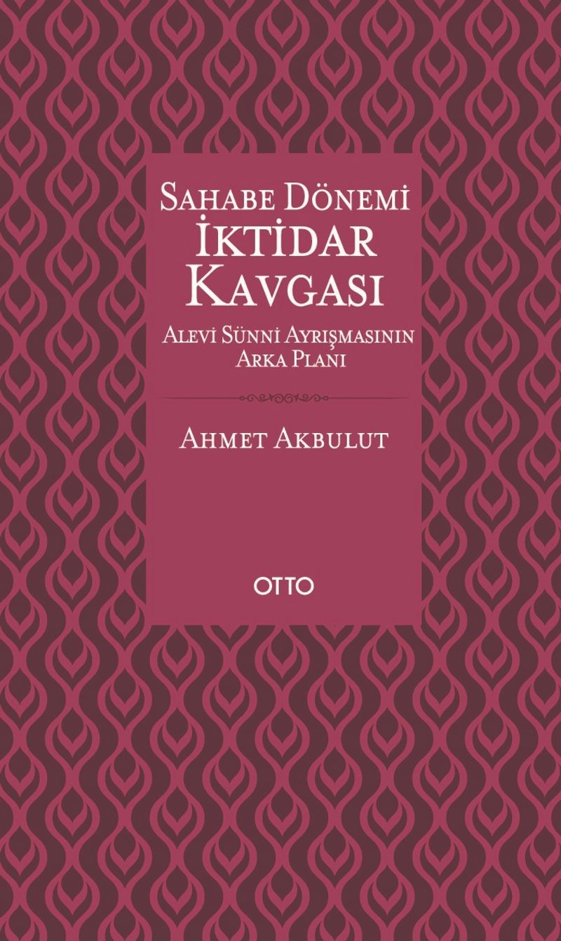 Sahabe Dönemi İktidar Kavgası (Karton Kapak) kitap kapağı