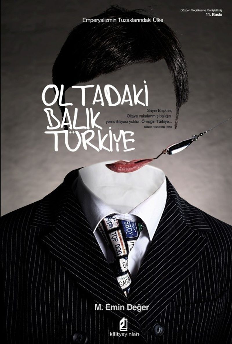 Oltadaki Balık Türkiye Emperyalizmin Tuzaklarındaki Ülke kitap kapağı