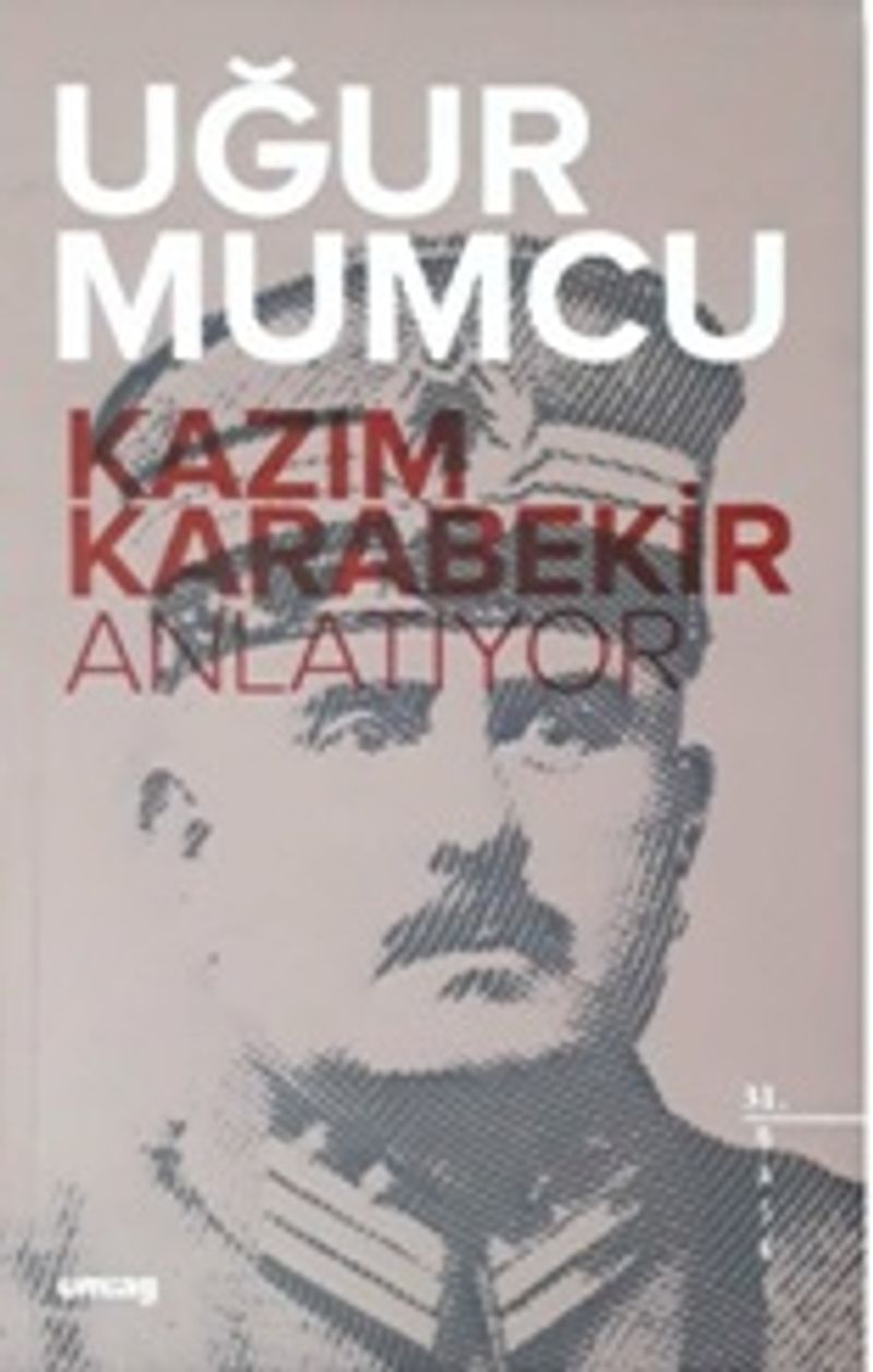 Kazım Karabekir Anlatıyor kitap kapağı