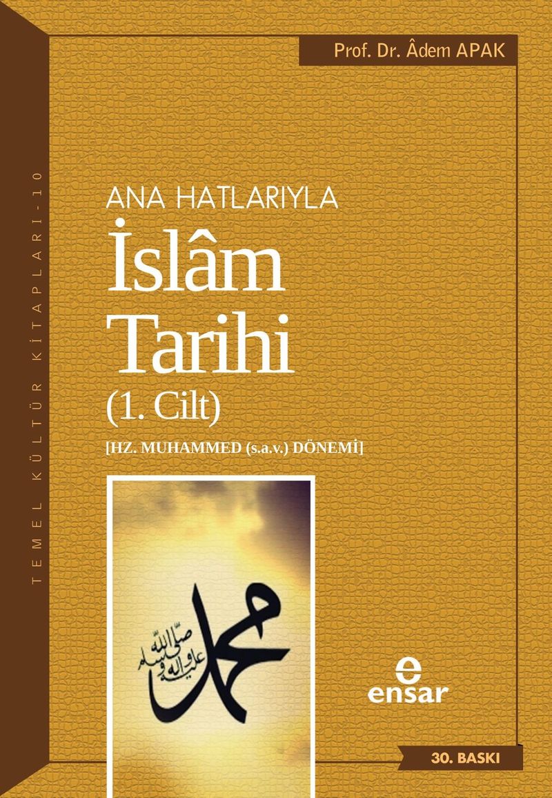 Ana Hatlarıyla İslam Tarihi 1 kitap kapağı