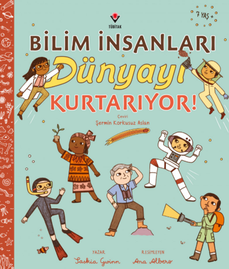 Bilim İnsanları Dünyayı Kurtarıyor! kitap kapağı