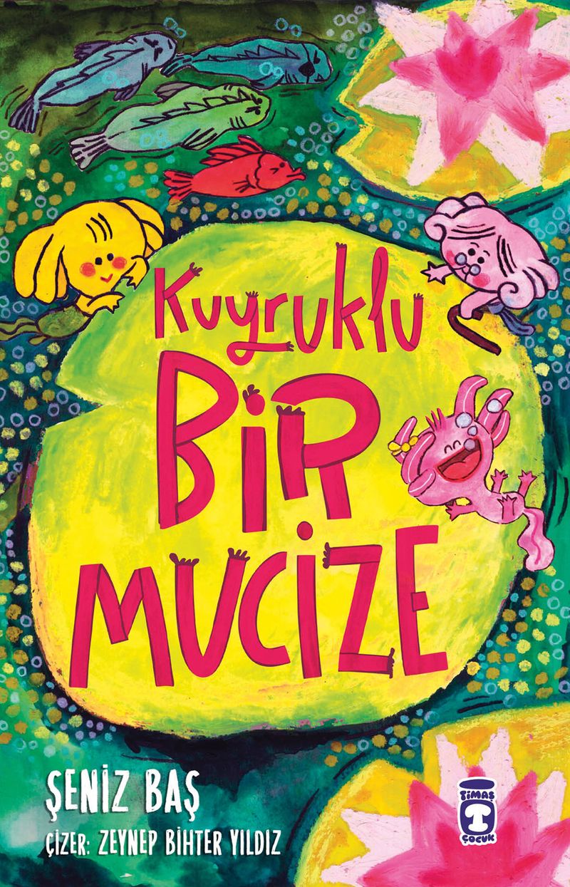 Kuyruklu Bir Mucize kitap kapağı