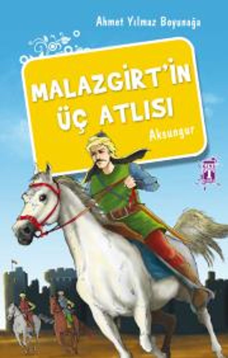 Malazgirt'in Üç Atlısı kitap kapağı