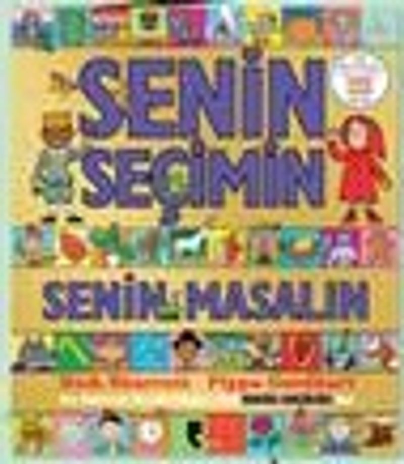 Senin Seçimin Senin Masalın kitap kapağı