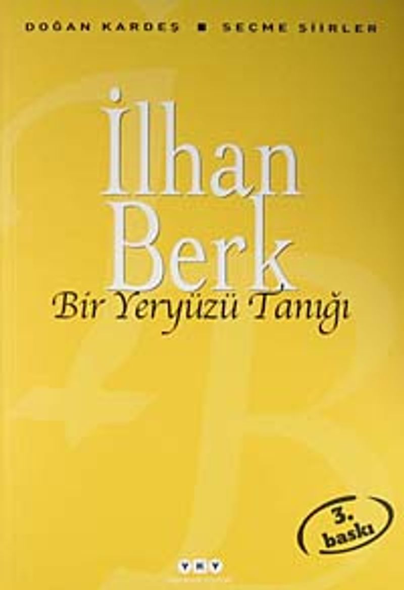 Bir Yeryüzü Tanığı - Seçme Şiirler kitap kapağı