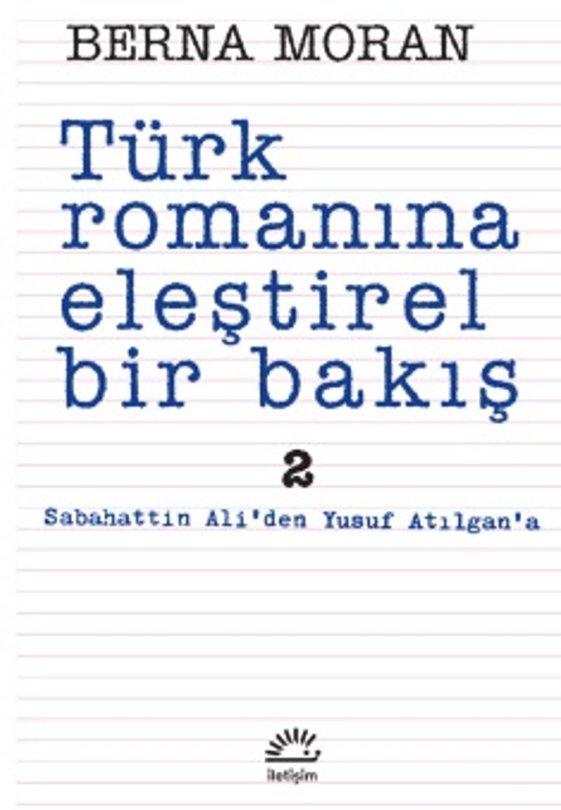 Türk Romanına Eleştirel Bir Bakış 2 kitap kapağı