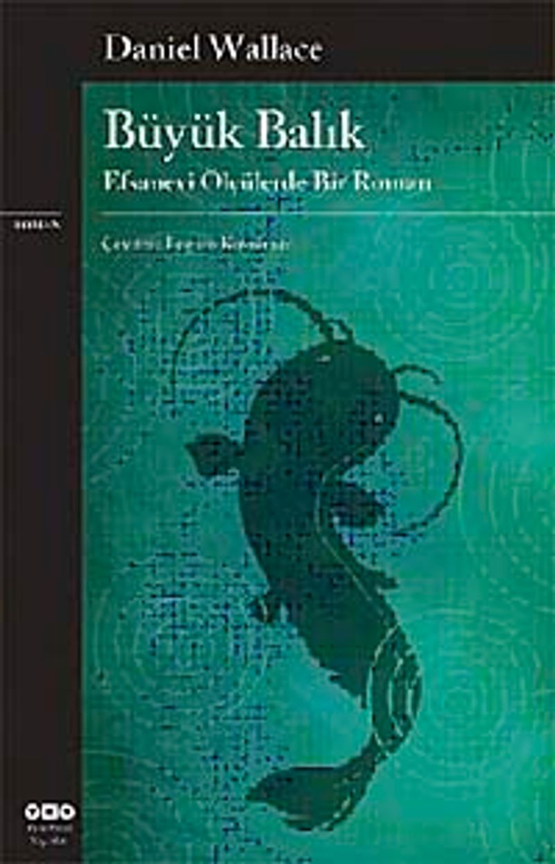 Büyük Balık Efsanevi Ölçülerde Bir Roman kitap kapağı