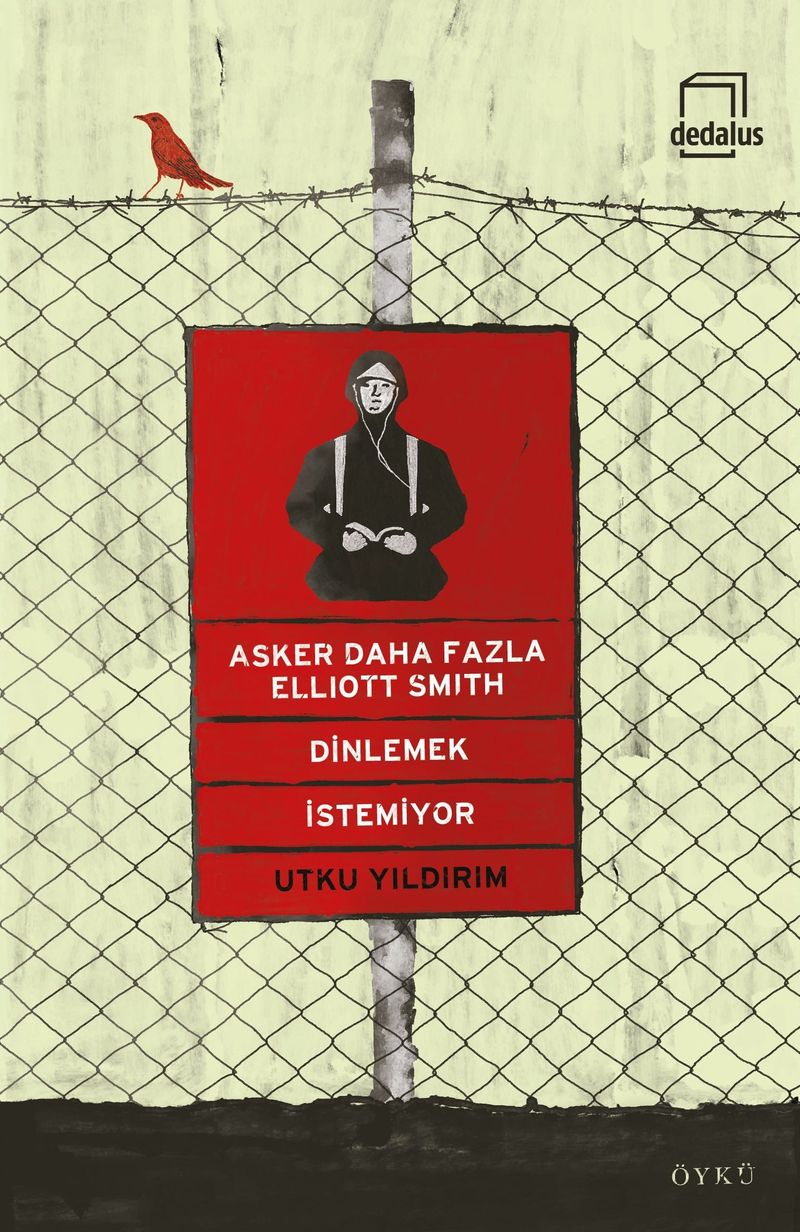 Asker Daha Fazla Elliott Smith Dinlemek İstemiyor kitap kapağı