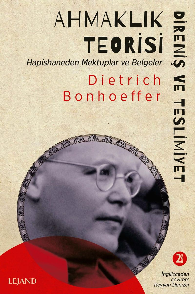 Ahmaklık Teorisi: Direniş ve Teslimiyet Hapishaneden Mektuplar ve Belgeler kitap kapağı