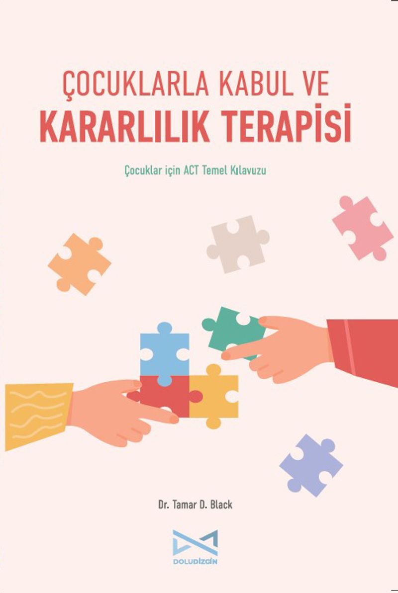 Çocuklarla Kabul ve Kararlılık Terapisi kitap kapağı