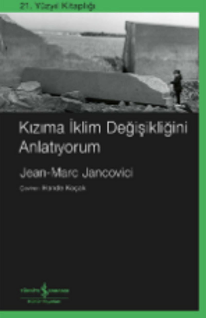 Kızıma İklim Değişikliğini Anlatıyorum kitap kapağı