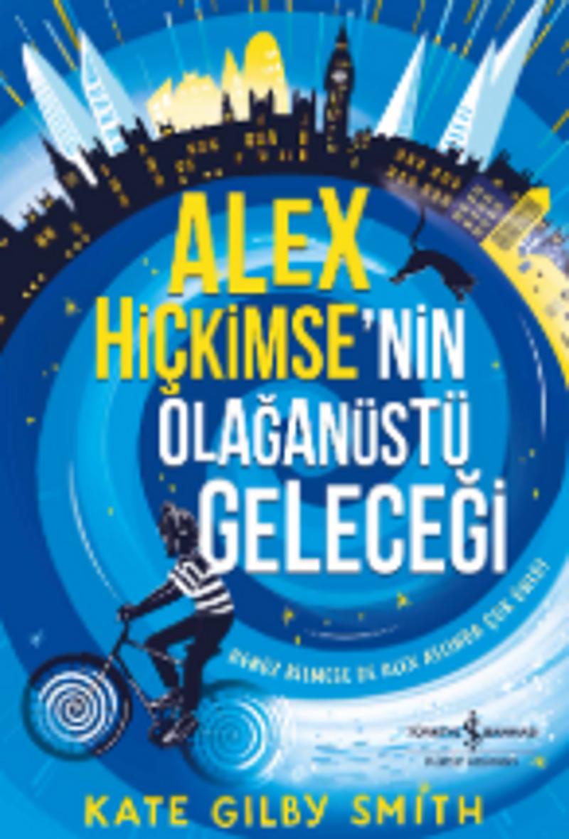 Alex Hiçkimse'nin Olağanüstü Geleceği kitap kapağı