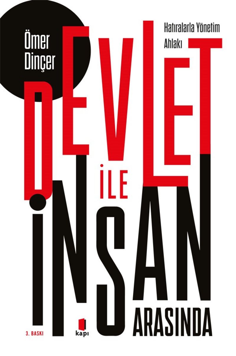 Devlet İle İnsan Arasında Hatıralarla Yönetim Ahlakı kitap kapağı