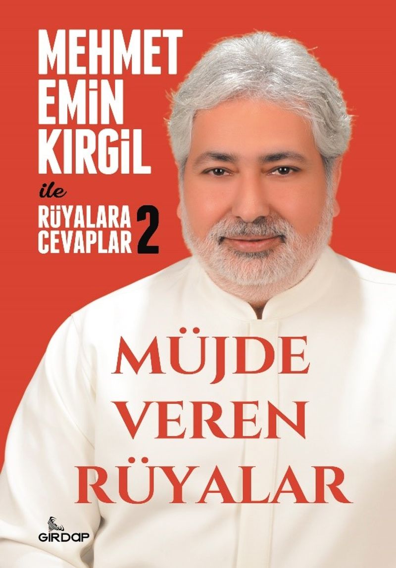 Müjde Veren Rüyalar / Mehmet Emin Kırgil İle Rüyalara Cevaplar 2 kitap kapağı