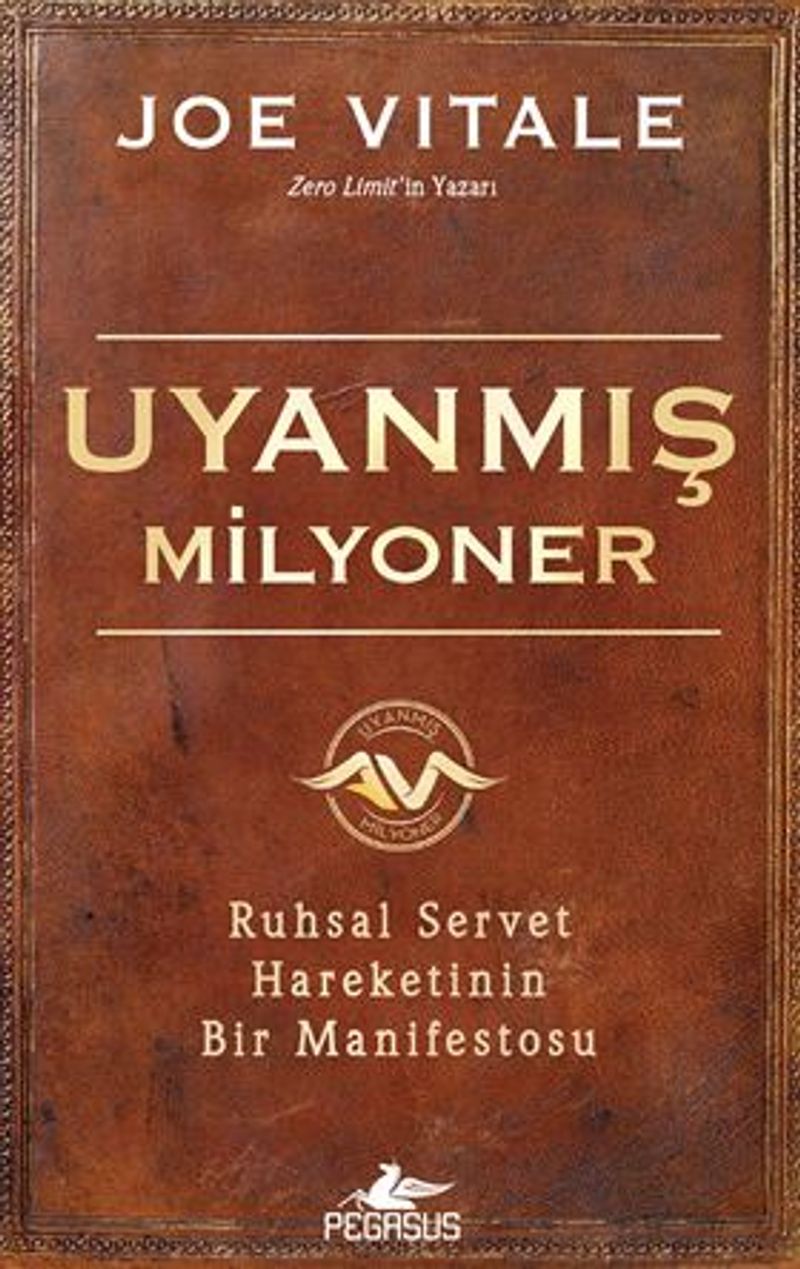 Uyanmış Milyoner Ruhsal Servet Hareketinin Bir Manifestosu kitap kapağı
