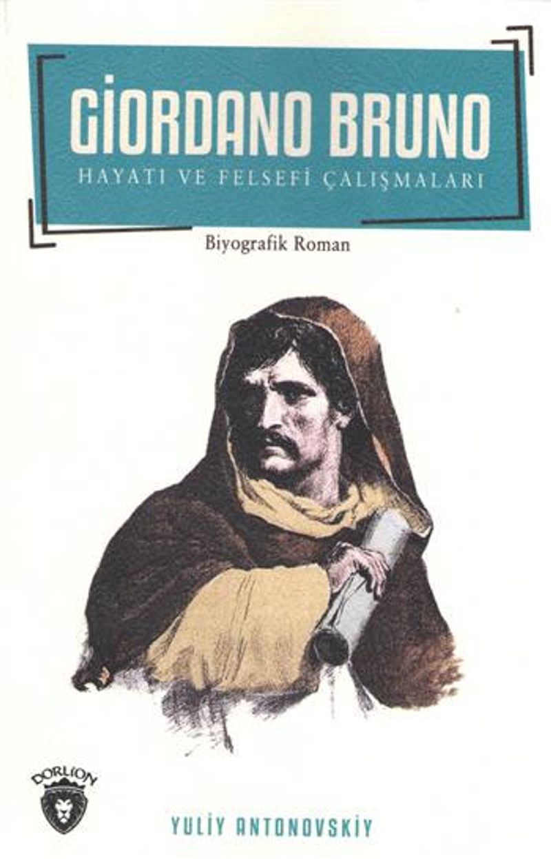Giordano Bruno Hayatı ve Felsefi Çalışmaları kitap kapağı