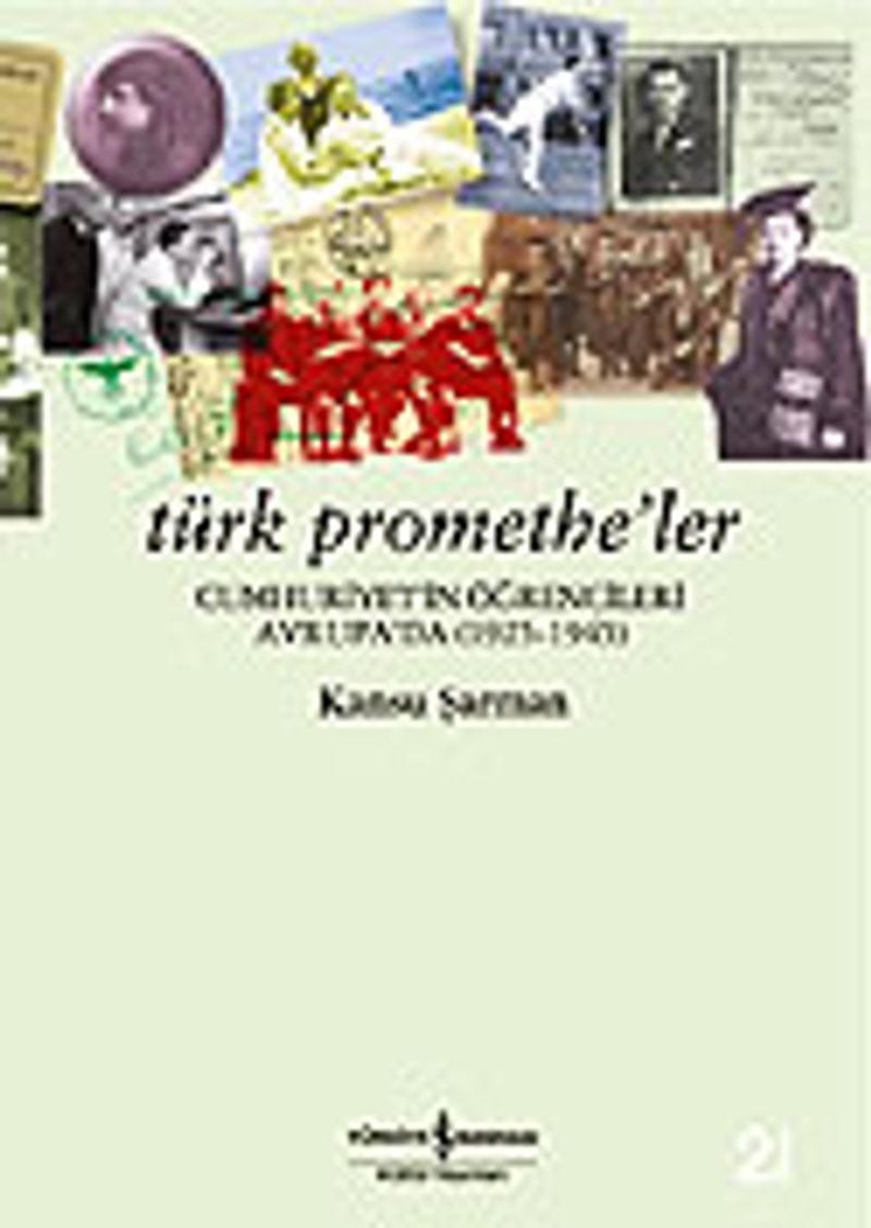 Türk Promethe'ler: Cumhuriyet'in Öğrencileri Avrupa'da kitap kapağı