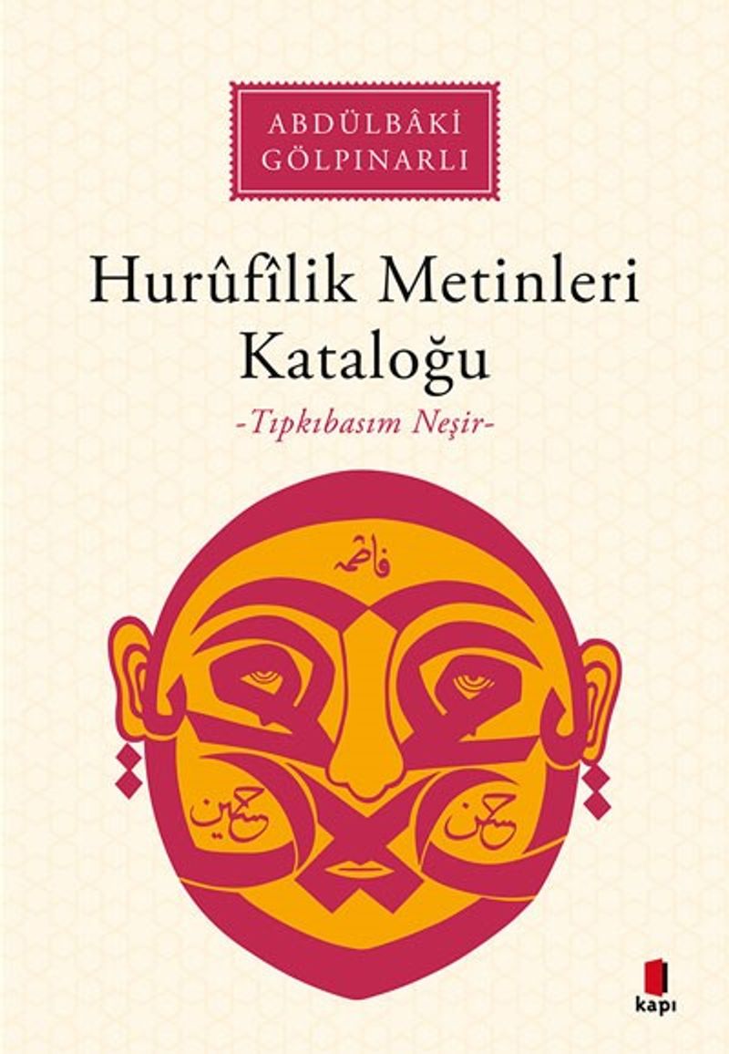 Hurûfîlîk Metinleri Kataloğu (Tıpkıbasım Neşir) kitap kapağı