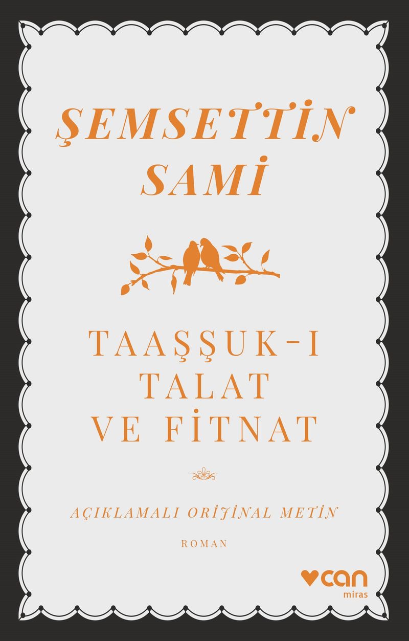 Taaşşuk-ı Talat ve Fitnat (Açıklamalı Orijinal Metin) kitap kapağı