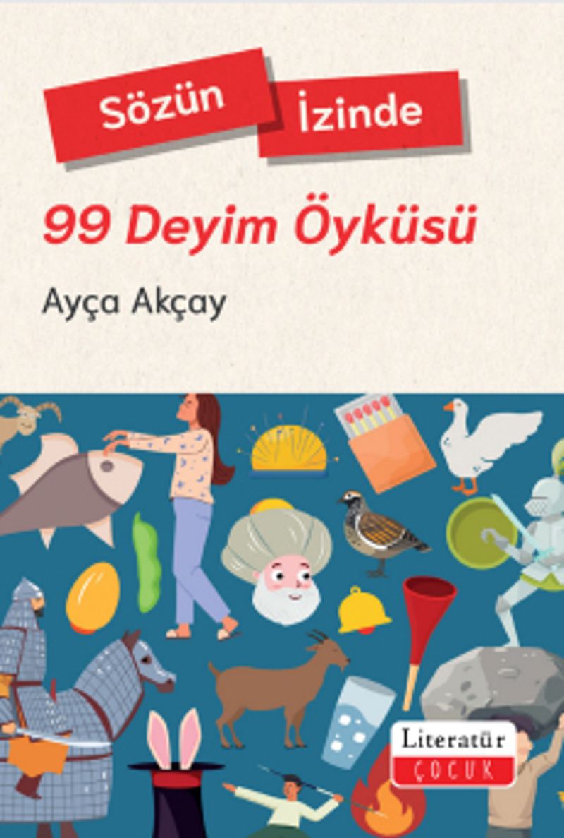 Sözün İzinde - 99 Deyim Öyküsü kitap kapağı