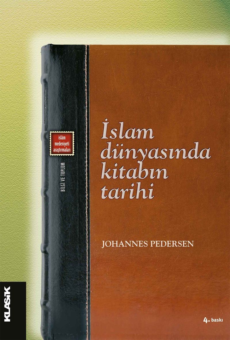 İslam Dünyasında Kitabın Tarihi kitap kapağı