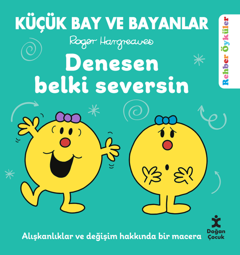 Küçük Bay ve Bayanlar Rehber Öyküler Denesen Belki Seversin kitap kapağı