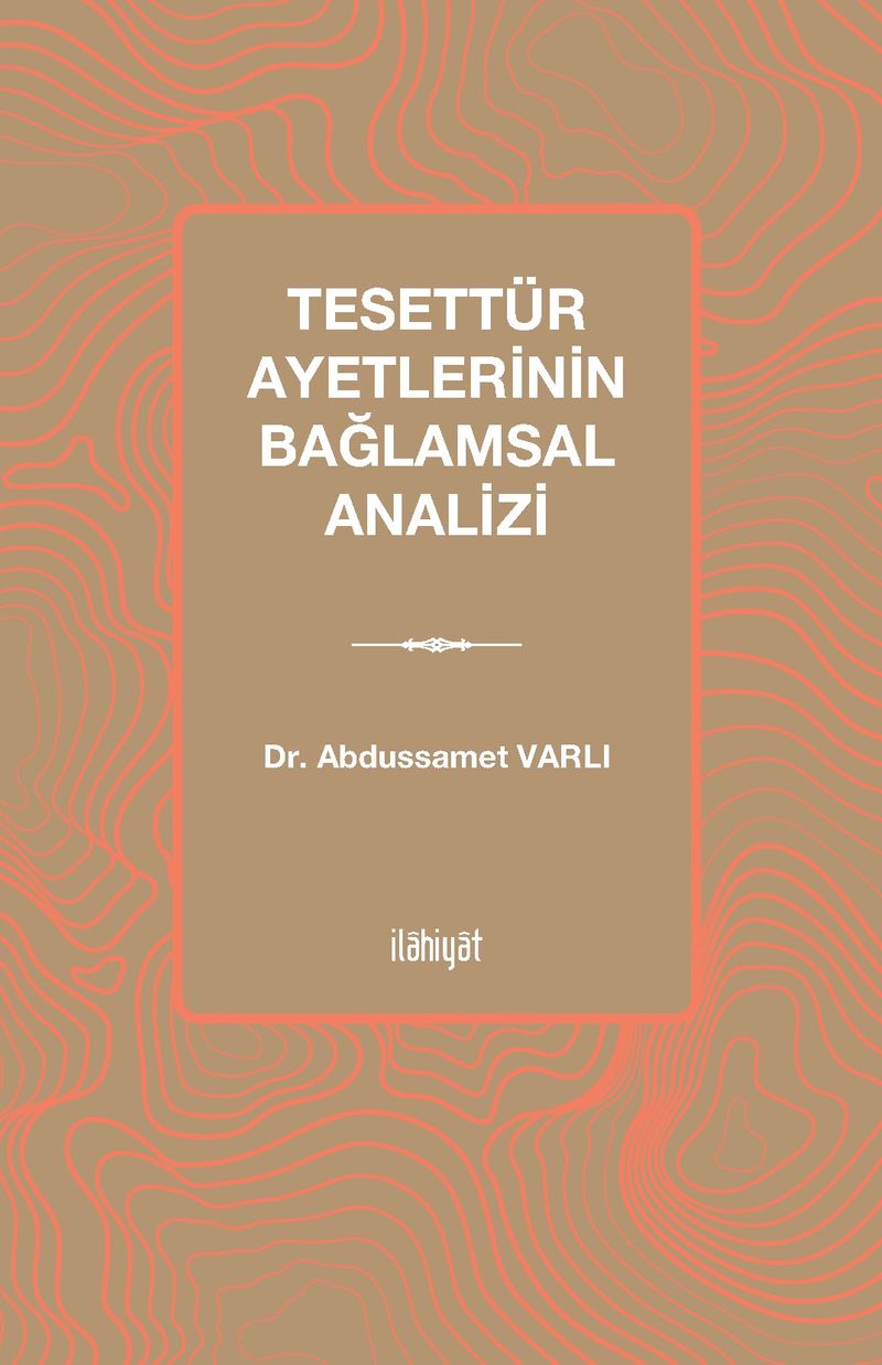 Tesettür Ayetlerinin Bağlamsal Analizi kitap kapağı