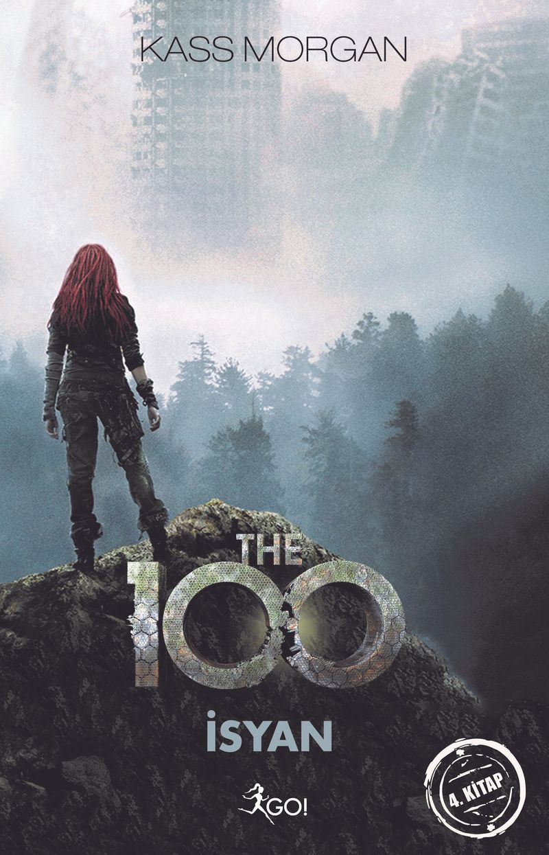 The 100 / İsyan kitap kapağı