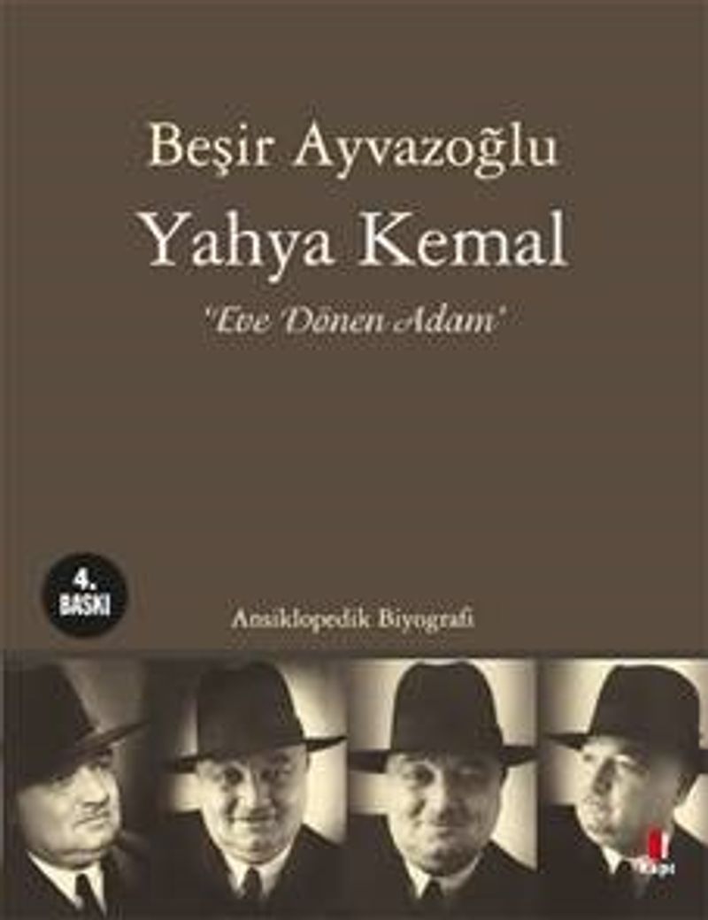 Yahya Kemal Eve Dönen Adam Ansiklopedik Biyografi kitap kapağı