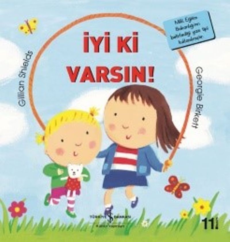İyi Ki Varsın! / İlk Okuma Kitaplarım (Dik Yazı) kitap kapağı