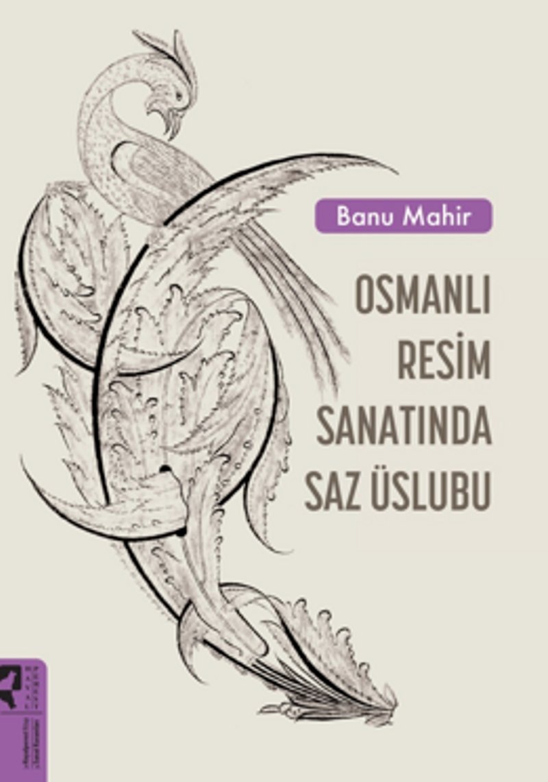 Osmanlı Resim Sanatında Saz Üslubu kitap kapağı