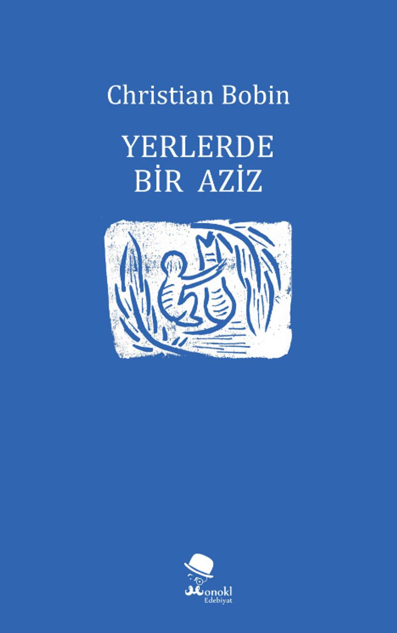 Yerlerde Bir Aziz kitap kapağı