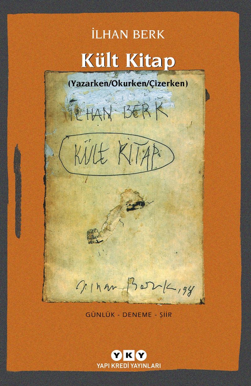 Kült Kitap (Yazarken/Okurken/Çizerken) Günlük - Deneme - Şiir kitap kapağı